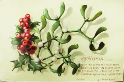 An Early Greetings Card showing holly and mistletoe.